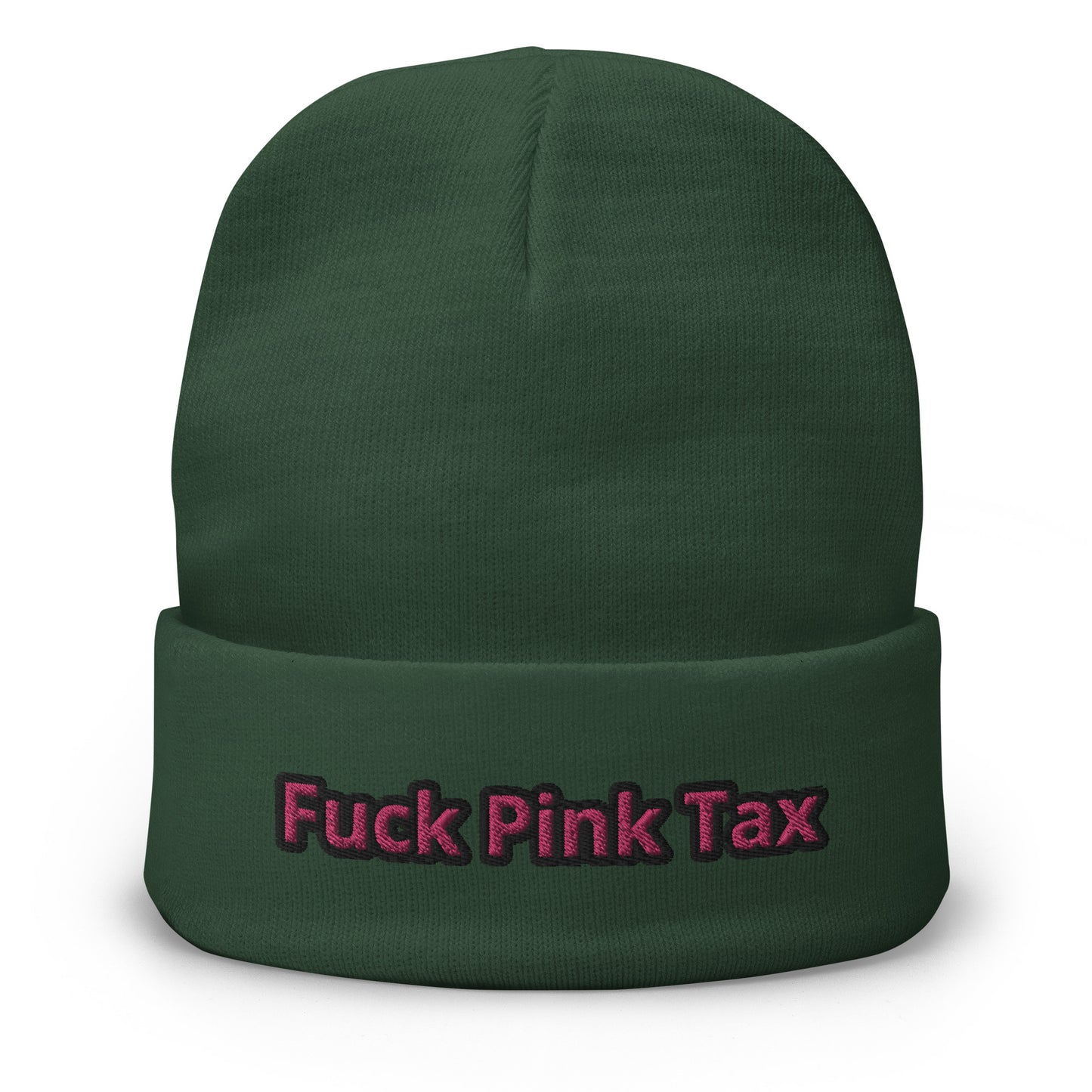 Fuck Pink Tax Beanie