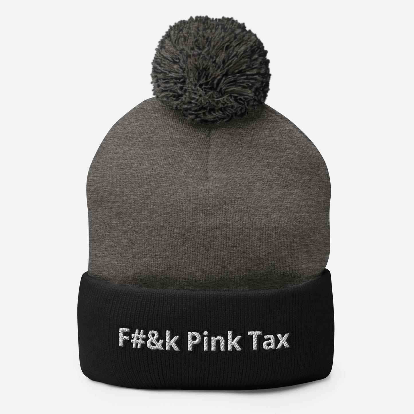 F#&k Pink Tax Pom-Pom Beanie