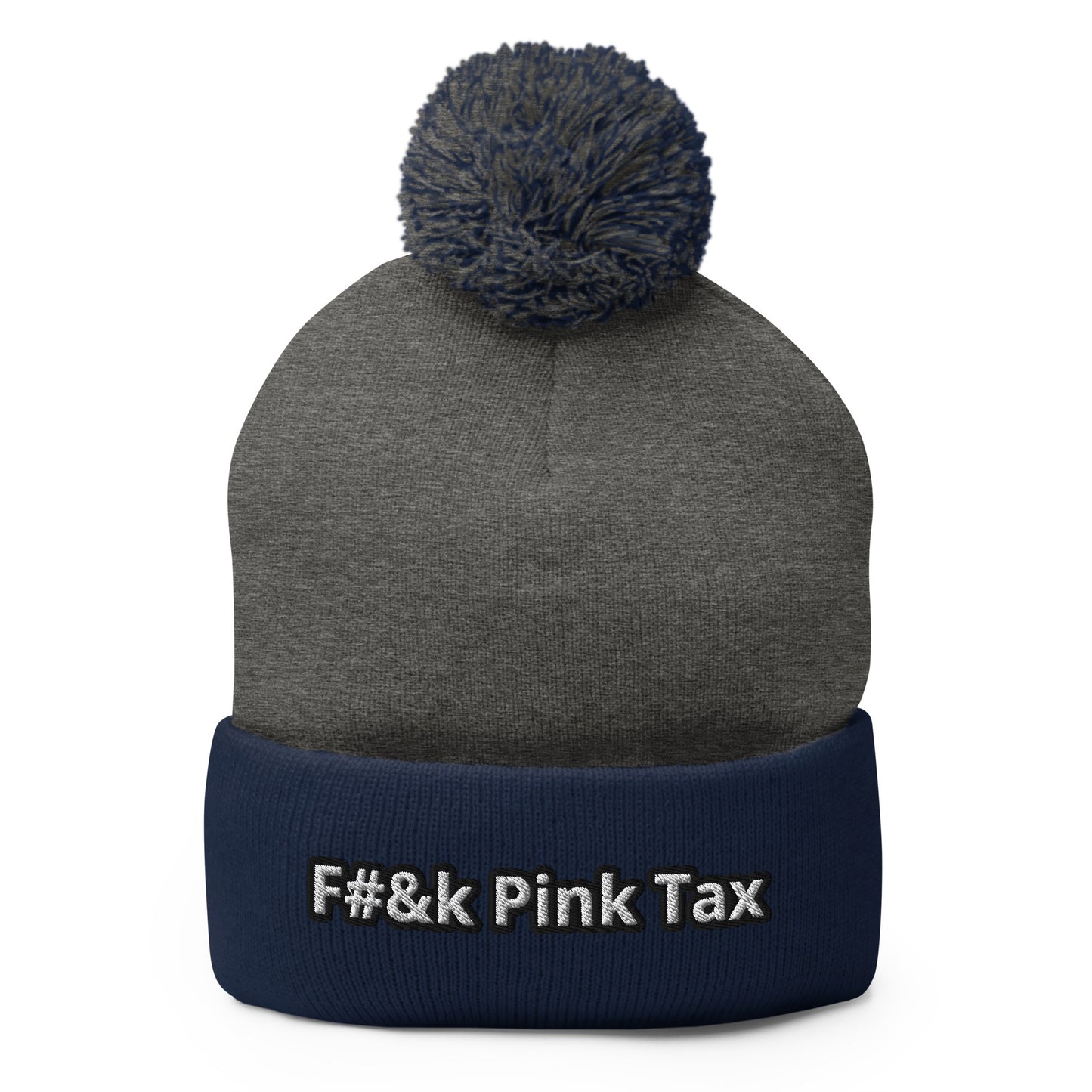 F#&k Pink Tax Pom-Pom Beanie