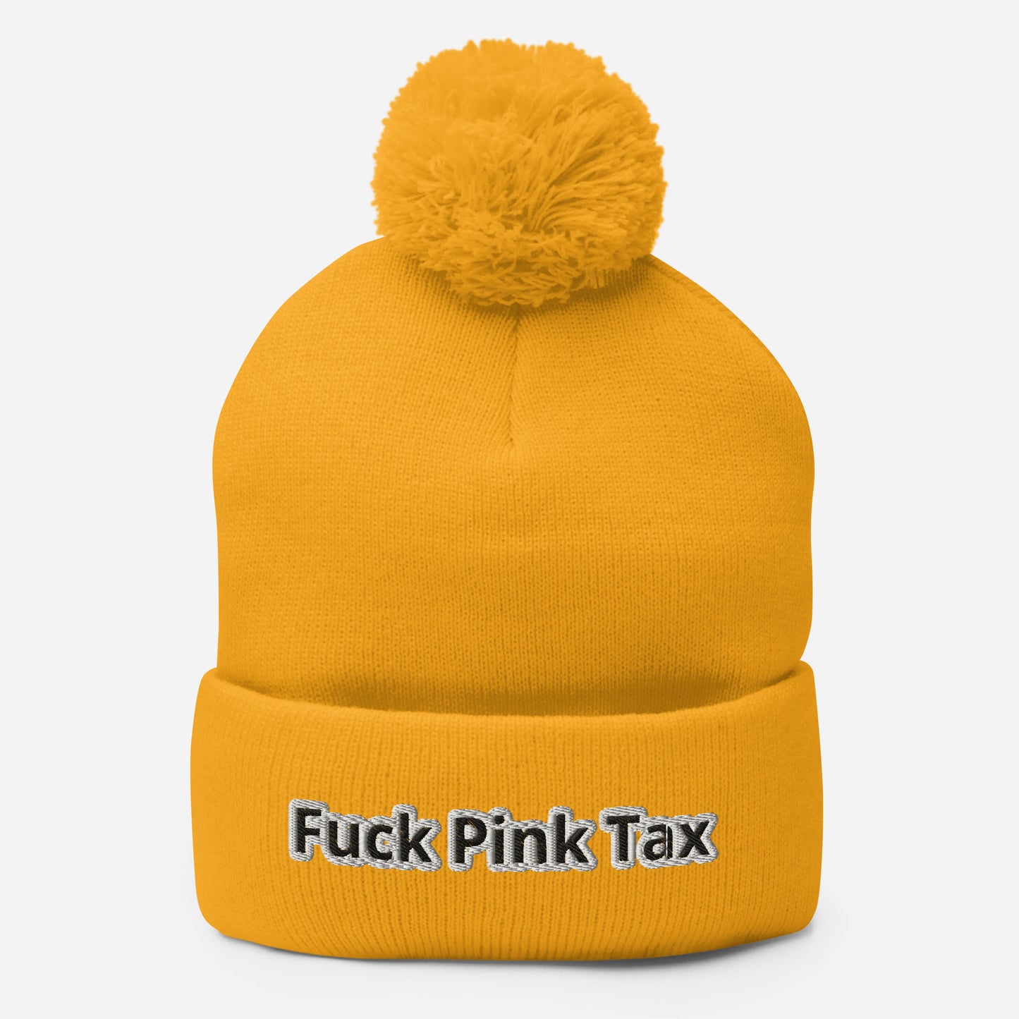 Fuck Pink Tax Pom-pom Beanie