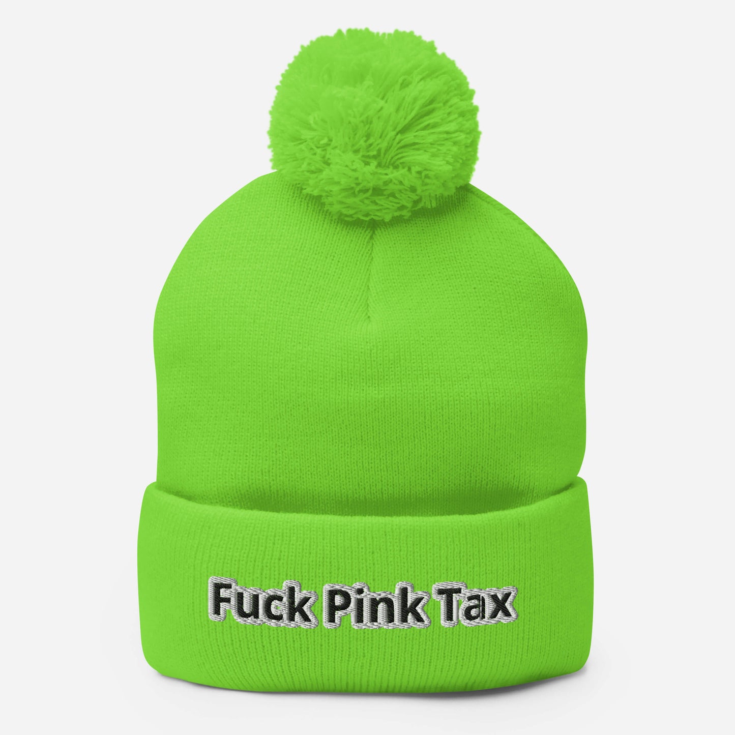 Fuck Pink Tax Pom-pom Beanie