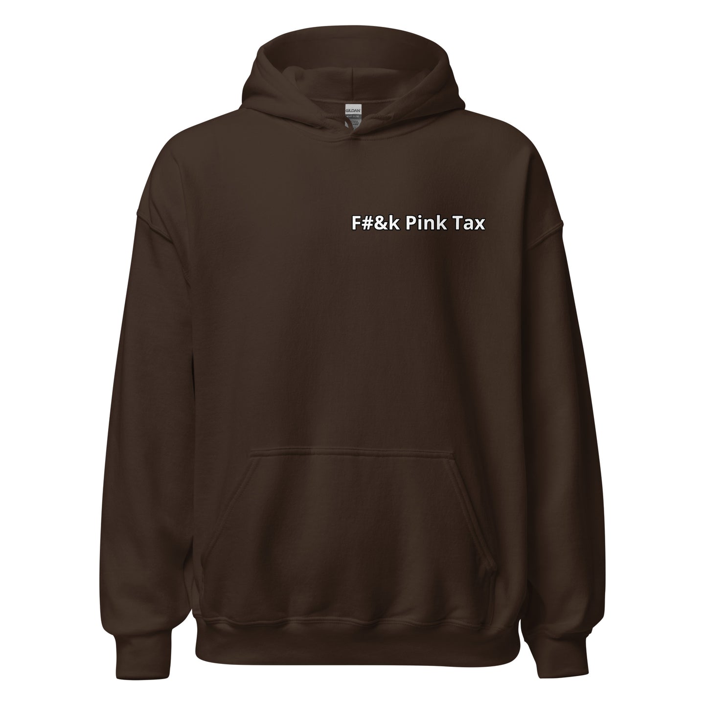 F#&k Pink Tax Hoodie