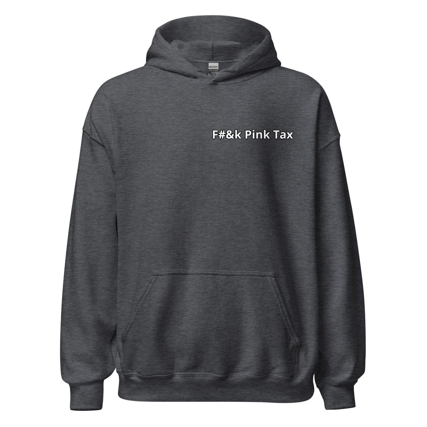F#&k Pink Tax Hoodie