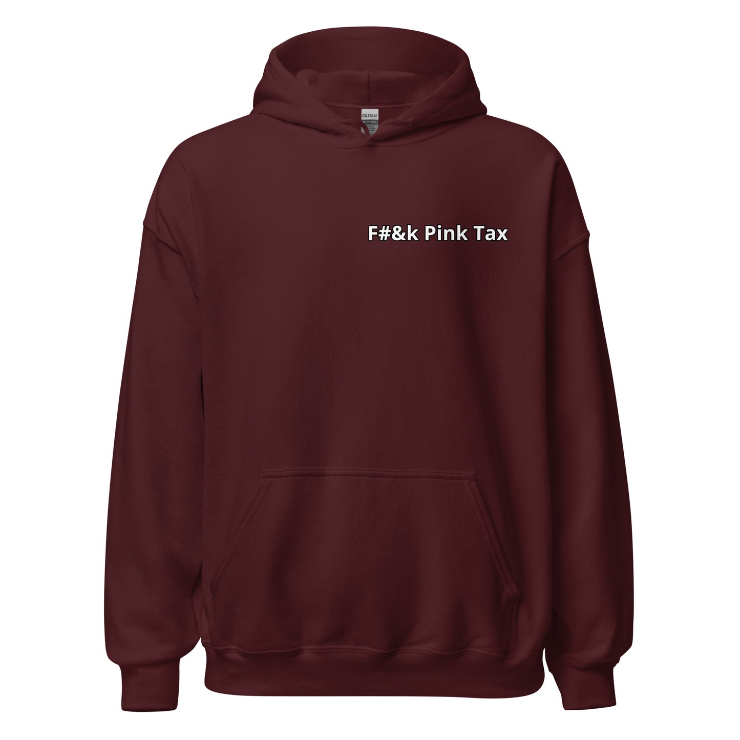 F#&k Pink Tax Hoodie