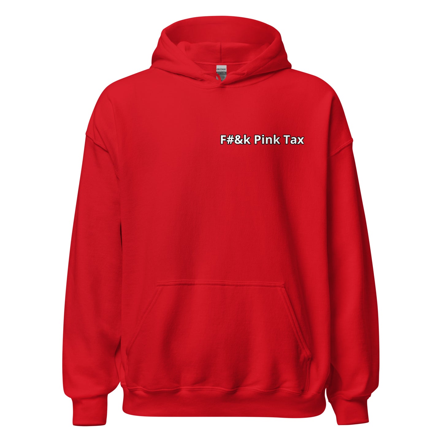 F#&k Pink Tax Hoodie