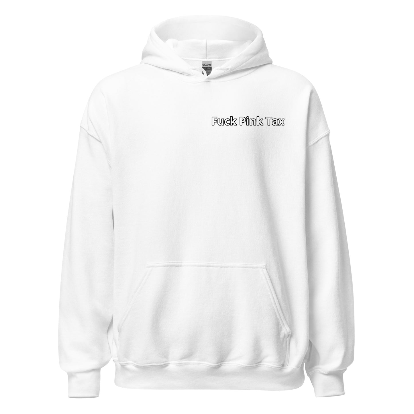 Fuck Pink Tax Hoodie